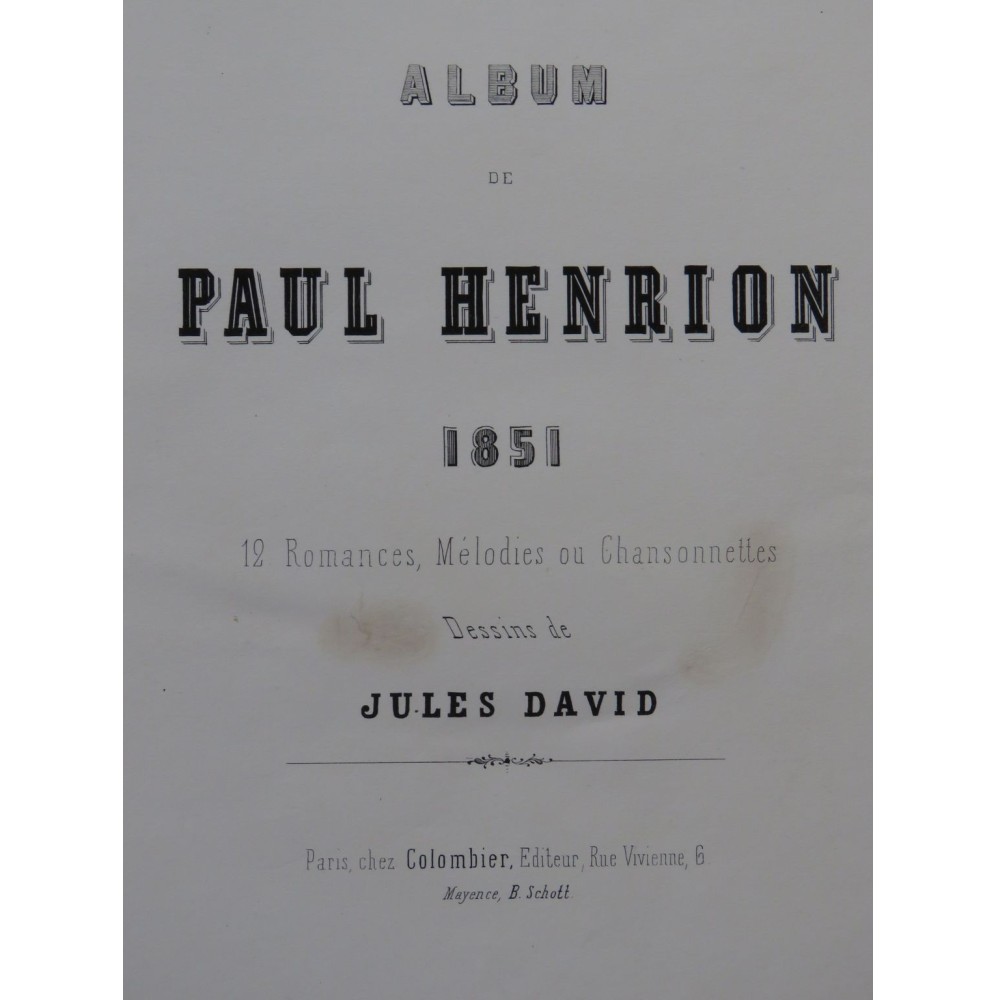 HENRION Paul Album 12 Romances Chant Piano 1851