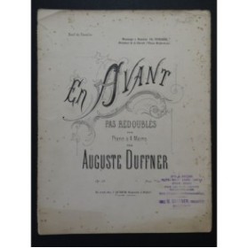DUFFNER Auguste En Avant Pas redoublés Piano 4 mains XIXe