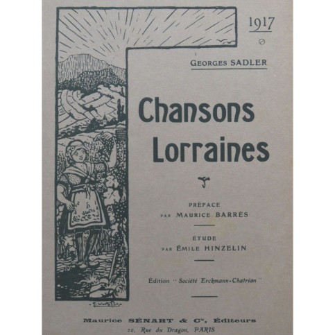 SADLER Georges Chansons Lorraines Chant Piano 1917