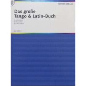 Das Grosse Tango & Latin-Buch Pièces pour Accordéon 1990