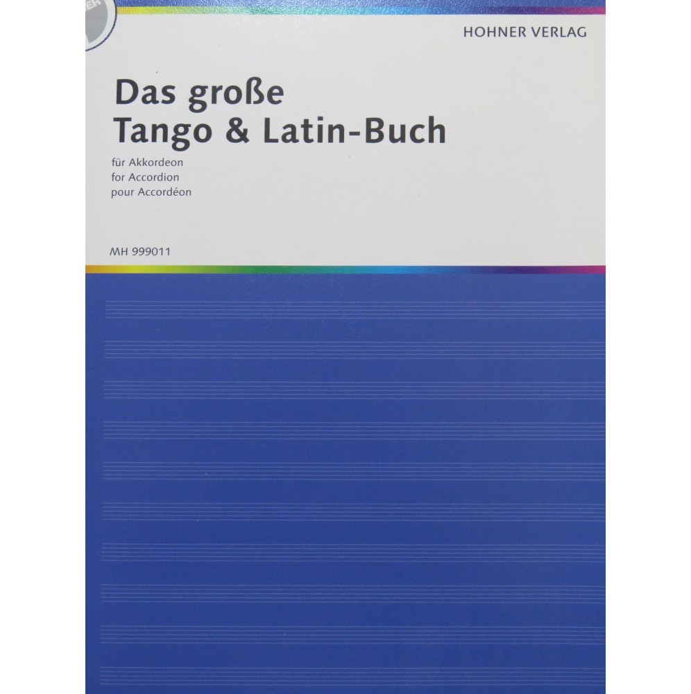 Das Grosse Tango & Latin-Buch Pièces pour Accordéon 1990