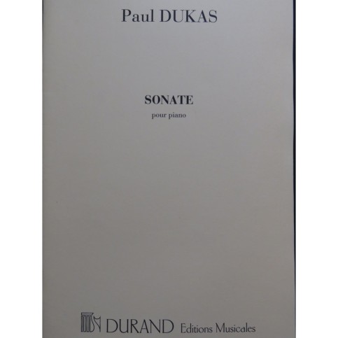 DUKAS Paul Sonate Piano 2010