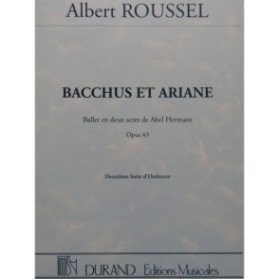ROUSSEL Albert Bacchus et Ariane Suite No 2 Ballet Orchestre