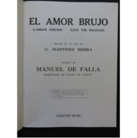 DE FALLA Manuel El Amor Brujo L'Amour Sorcier Ballet Chant Piano