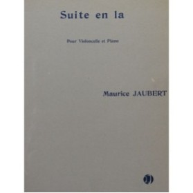 JAUBERT Maurice Suite en La Violoncelle Piano 1926