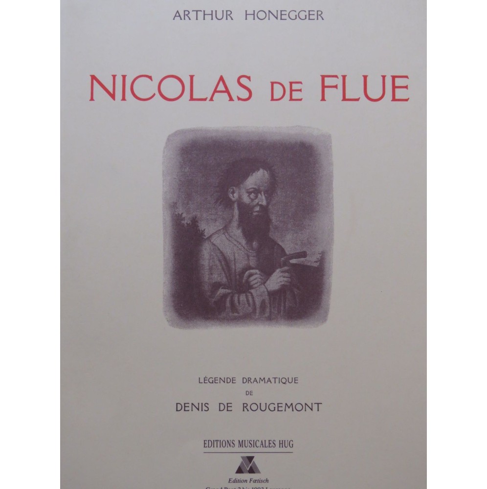 HONEGGER Arthur Nicolas de Flue Opéra Chant Piano