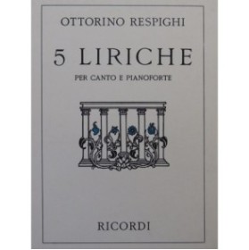 RESPIGHI Ottorino 5 Liriche Chant Piano 1965