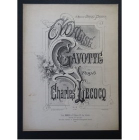 LECOCQ Charles Cydalise Gavotte pour Piano 1885
