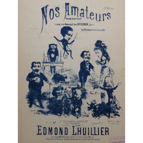 LHUILLIER Edmond Nos Amateurs Chant Piano XIXe siècle