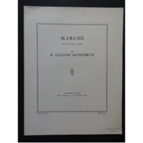 GALLOIS MONTBRUN Raymond Marche Piano Trompette 1950