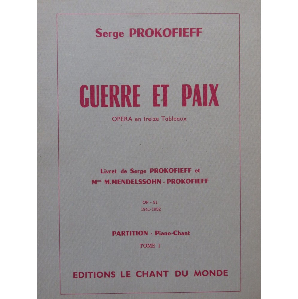 PROKOFIEV Serge Guerre et Paix Opéra Chant Piano 1963