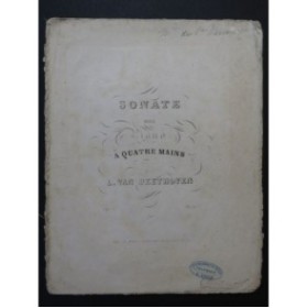 BEETHOVEN Sonate op 6 Piano 4 mains ca1837