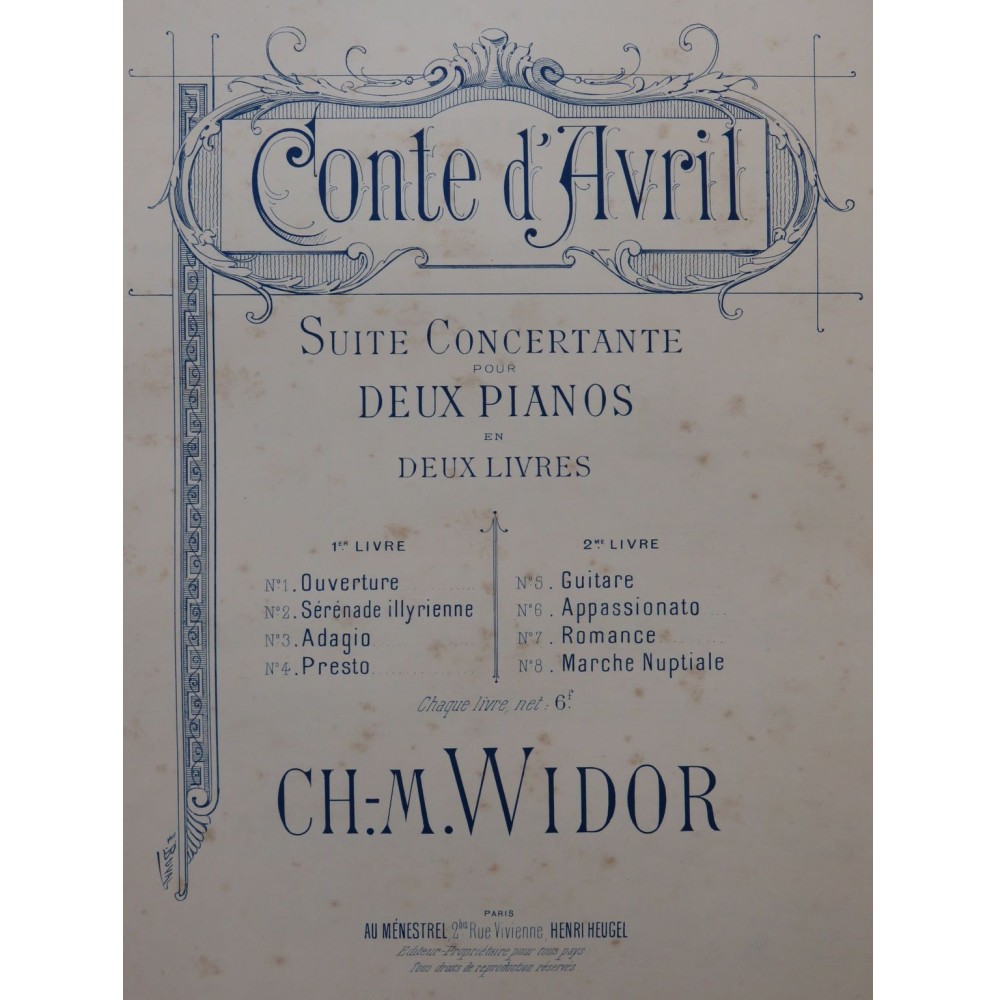 WIDOR Ch. M. Conte d'Avril 1er Livre 2 Pianos 4 mains 1891