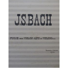 BACH J. S. Fugue Manuscrit Joseph Dagand Violon Alto Violoncelle