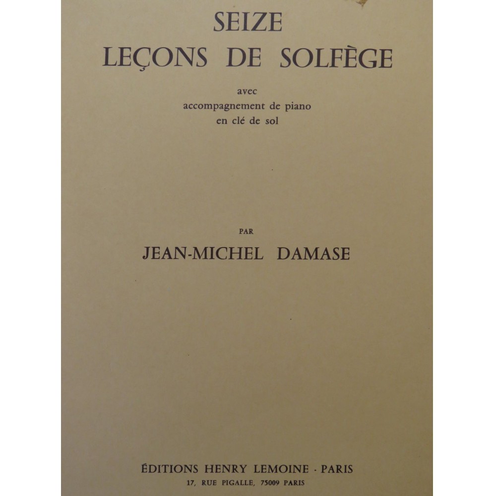 DAMASE Jean-Michel Seize Leçons de Solfège 1980