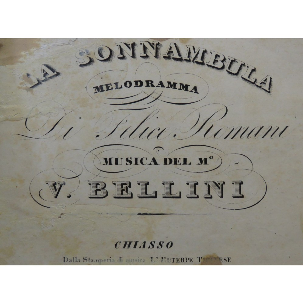 BELLINI Vincenzo La Sonnambula Opéra Chant Piano ca1835