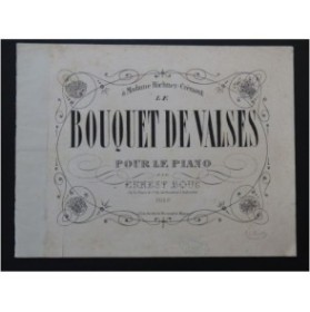 BOUÉ Ernest Bouquet de Valses Piano XIXe siècle