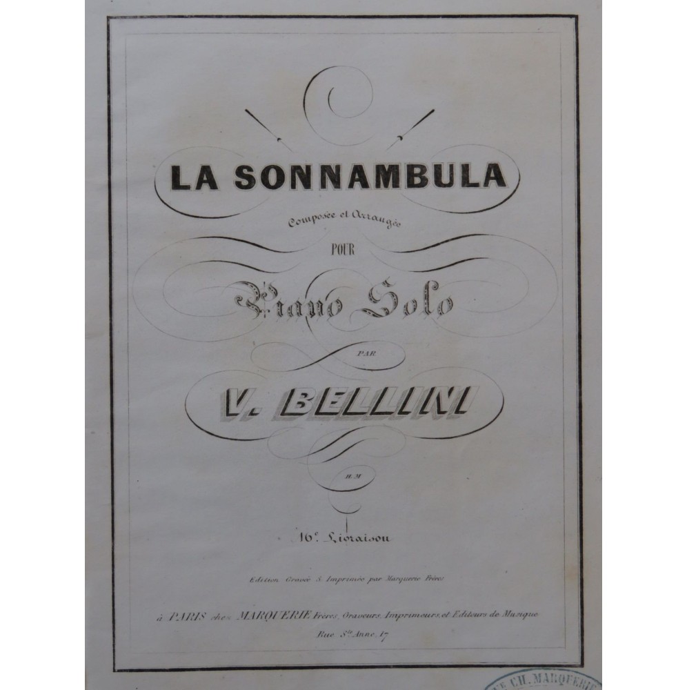 BELLINI V. La Sonnambula Opéra Piano solo ca1850