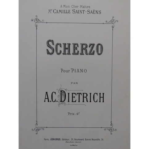 DIETRICH A. C. Scherzo Piano 1882