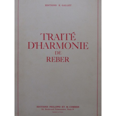 REBER Henri Traité d'Harmonie