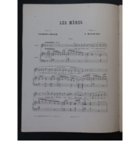 MASSENET Jules Les Mères Chant Piano 1892