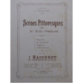 MASSENET Jules Scènes Pittoresques Piano 4 mains ca1875