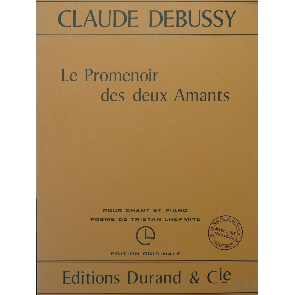DEBUSSY Claude Le Promenoir des deux Amants Chant Piano
