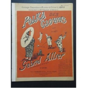 ALLIER Gabriel Polka des Clowns Piano ca1900