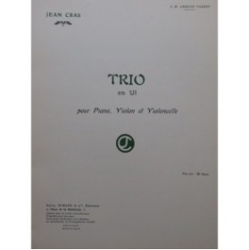 CRAS Jean Trio en Ut Piano Violon Violoncelle 1914