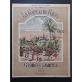 LAMOTHE Georges La Bataille de Fleurs Souvenir de Nice Piano ca1894