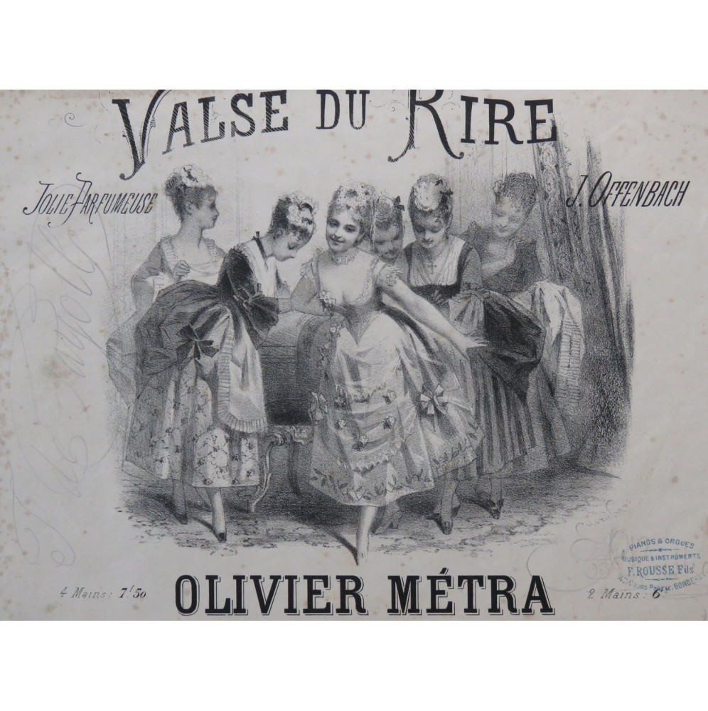 MÉTRA Olivier Valse du Rire Jolie Parfumeuse J. Offenbach Piano ca1874