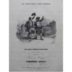 BÉRAT Frédéric Les deux frères savoyards Chant Piano ca1840
