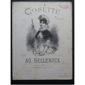 SELLENICK Ad. Cosette Piano ca1883