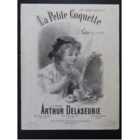 DELASEURIE Arthur La Petite Coquette Valse Piano 4 mains ca1873