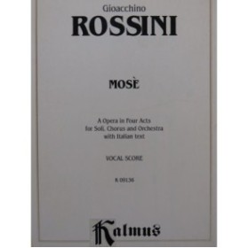 ROSSINI G. Mosè Opéra Chant Piano