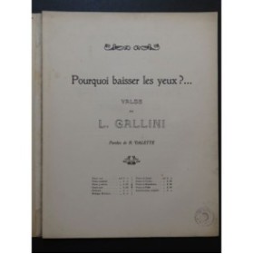 GALLINI L. Pourquoi baisser les yeux Piano 1907