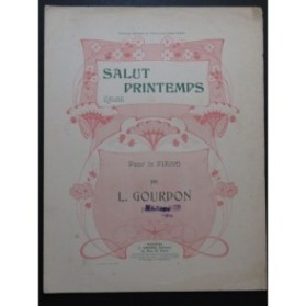 GOURDON L. Salut Printemps Piano ca1920