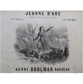 BOHLMAN SAUZEAU Henri Jeanne d'Arc Quadrille Piano 4 mains ca1844