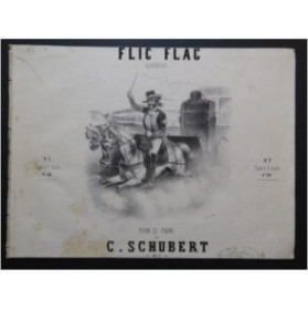 SCHUBERT Camille Flic Flac Quadrille Piano 4 mains ca1845
