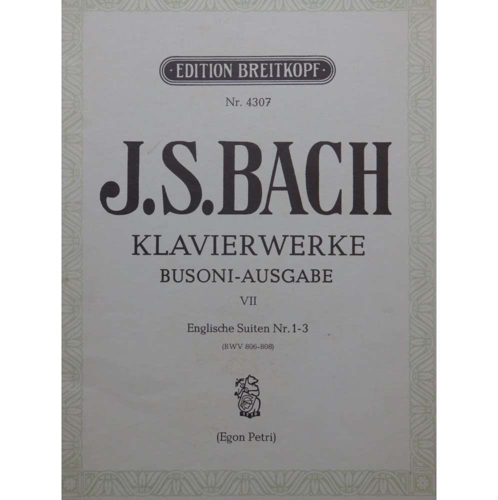 BACH J. S. Englische Suiten No 1 - 3 Busoni Piano