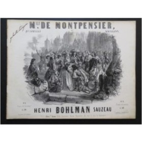 BOHLMAN SAUZEAU Henri Mlle. de Montpensier Quadrille Piano 4 mains ca1850