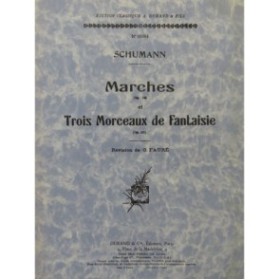 SCHUMANN Robert Marches et Trois Morceaux de Fantaisie Piano 1965