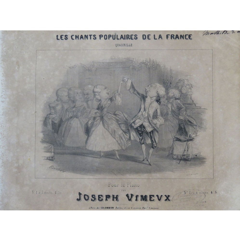 VIMEUX Joseph Les Chants Populaires de la France Quadrille Piano 4 mains ca1840