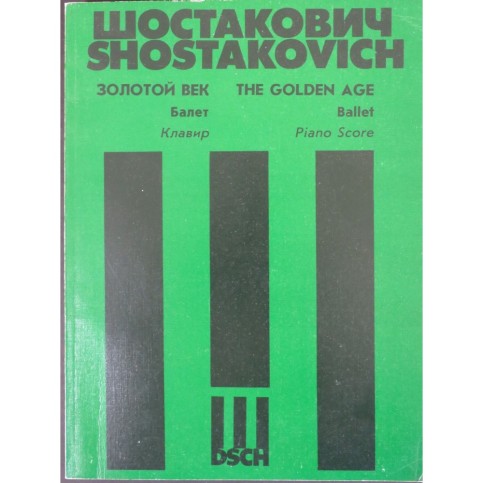 Chostakovitch Dmitri The Golden Age Ballet Piano 1995