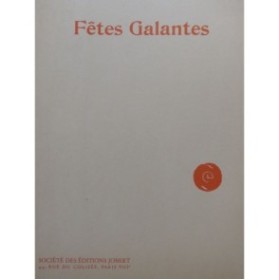 DEBUSSY Claude Fêtes Galantes 3 pièces Chant Piano