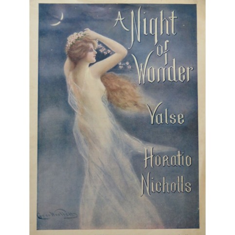 NICHOLLS Horatio A Night of Wonder Piano 1920