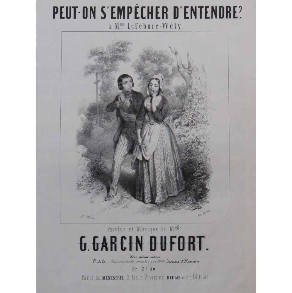 GARCIN DUFORT G. Peut on s'empêcher d'entendre Chant Piano ca1840