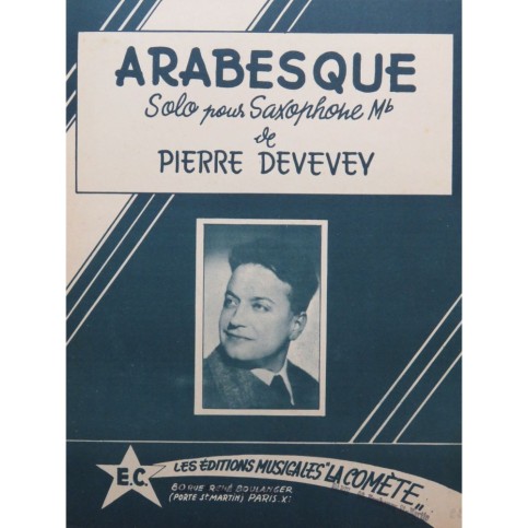 DEVEVEY Pierre Arabesque Saxophone Piano 1955