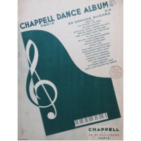 Chappell Dance Album No 2 20 Grands Succès Chant Piano 1933