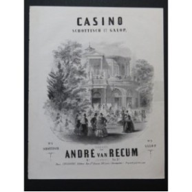 VAN RECUM André Casino Piano ca1860